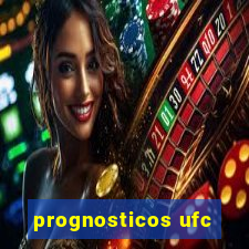 prognosticos ufc